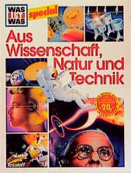 ISBN 9783788609955: Aus Wissenschaft, Natur und Technik