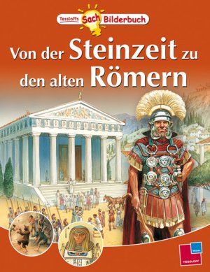 ISBN 9783788614492: Von der Steinzeit zu den alten Römern