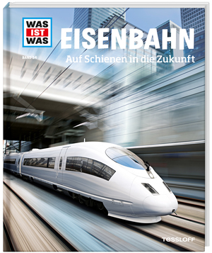 ISBN 9783788620790: WAS IST WAS Band 54 Eisenbahn. Auf Schienen in die Zukunft (WAS IST WAS Sachbuch, Band 54)