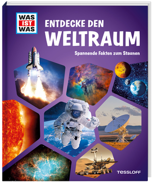 ISBN 9783788622800: WAS IST WAS Entdecke den Weltraum – Spannende Fakten zum Staunen