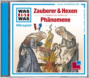 ISBN 9783788629434: Was ist was Hörspiel-CD: Zauberer & Hexen/ Phänomene