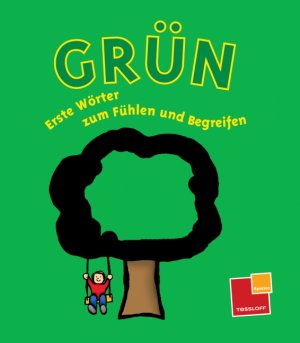 ISBN 9783788631253: Grün - Erste Wörter zum Fühlen und Begreifen