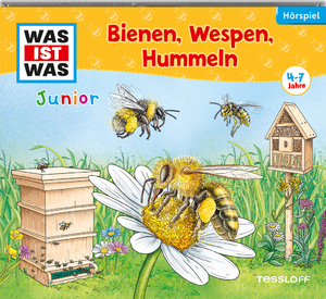 neues Hörbuch – Lars Schmidtke – WAS IST WAS Junior Hörspiel. Bienen, Wespen, Hummeln