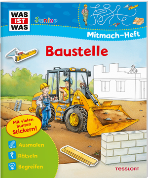 ISBN 9783788675653: WAS IST WAS Junior Mitmach-Heft Baustelle – Spiele, Rätsel, Sticker