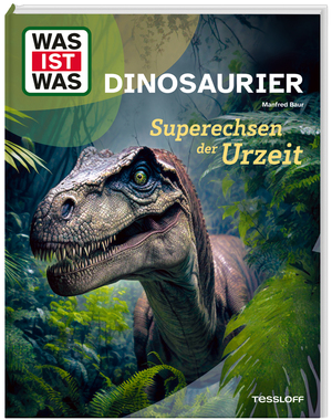 ISBN 9783788677107: WAS IST WAS Dinosaurier. Superechsen der Urzeit