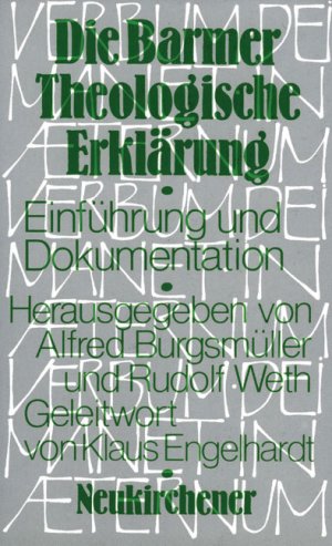 ISBN 9783788707323: Die Barmer Theologische Erklärung. - Eine Einführung und Dokumentation.