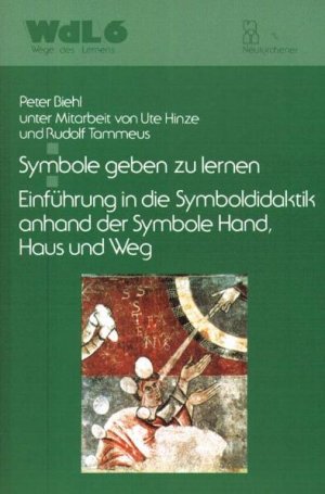 ISBN 9783788712907: Symbole geben zu lernen