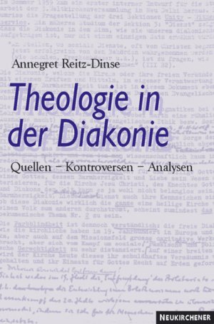 ISBN 9783788716936: Theologie in der Diakonie. Exemplarische Kontroversen zum Selbstverständnis der Diakonie in den Jahren 1957-1975