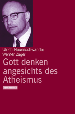 ISBN 9783788718459: Gott denken angesichts des Atheismus