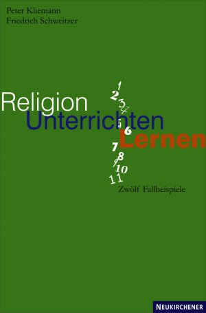 ISBN 9783788722692: Religion unterrichten lernen – Zwölf Fallbeispiele