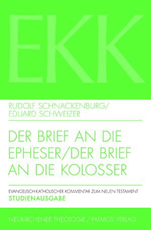 ISBN 9783788727628: Der Brief an die Epheser / Der Brief an die Kolosser, EKK X + XII - Studienausgabe