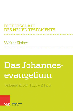 ISBN 9783788731236: Das Johannesevangelium Teilband 2, Joh 11,1–21,25