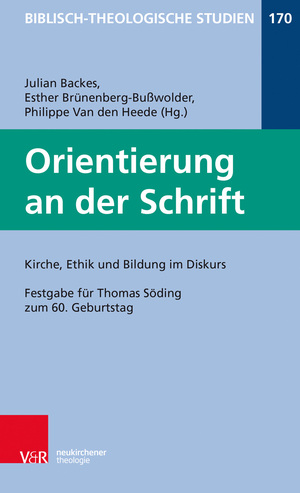 ISBN 9783788731694: Orientierung an der Schrift – Festgabe für Thomas Söding zum 60. Geburtstag