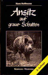 ISBN 9783788806507: Ansitz auf graue Schatten