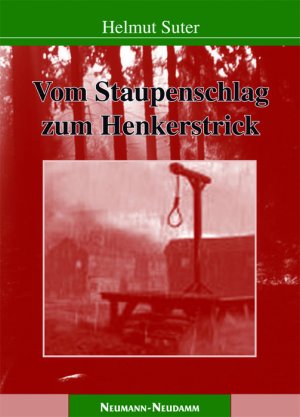 ISBN 9783788810993: Vom Staupenschlag zum Henkerstrick