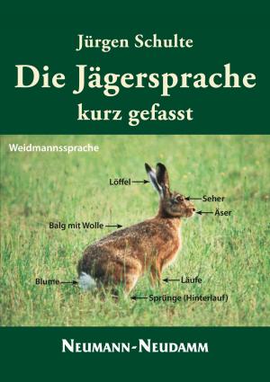 ISBN 9783788813284: Die Jägersprache  kurz gefasst