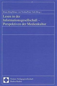 ISBN 9783789048258: Lesen in der Informationsgesellschaft - Perspektiven der Medienkultur