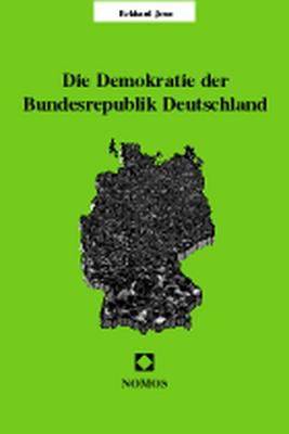 ISBN 9783789052132: Die Demokratie der Bundesrepublik Deutschland