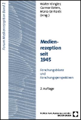 ISBN 9783789059667: Medienrezeption seit 1945 – Forschungsbilanz und Forschungsperspektiven