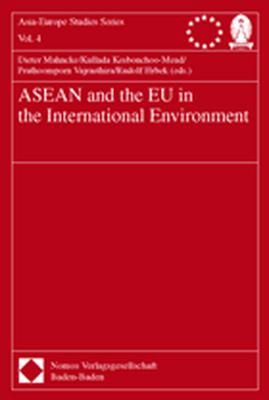 ISBN 9783789062254: ASEAN and the EU in the International Environment