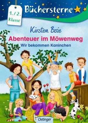 gebrauchtes Buch – Kirsten Boie – Abenteuer im Möwenweg. Wir bekommen Kaninchen