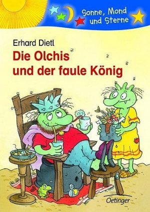 ISBN 9783789106101: Die Olchis und der faule König