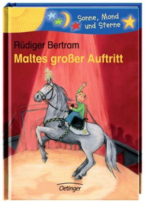 ISBN 9783789106538: Maltes großer Auftritt (Sonne, Mond und Sterne)