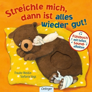 ISBN 9783789109102: Streichle mich, dann ist alles wieder gut!