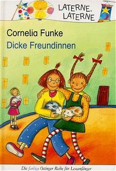 gebrauchtes Buch – Cornelia Funke – Dicke Freundinnen