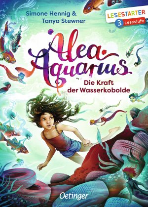 ISBN 9783789115189: Alea Aquarius. Die Kraft der Wasserkobolde - Lesestarter. 3. Lesestufe