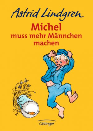 ISBN 9783789119262: Michel aus Lönneberga 2. Michel muss mehr Männchen machen – Klassisch illustriert von Björn Berg