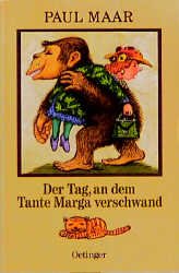 gebrauchtes Buch – Paul Maar – Der Tag, an dem Tante Marga verschwand und andere Geschichten.- signiert