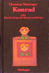 ISBN 9783789120633: Konrad oder Das Kind aus der Konservenbüchse