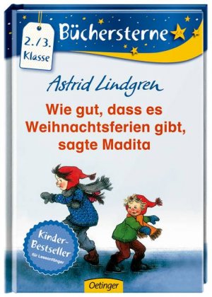 ISBN 9783789123672: Wie gut, dass es Weihnachtsferien gibt, sagte Madita