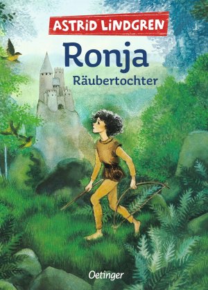 ISBN 9783789129407: Ronja Räubertochter : Astrid Lindgren Kinderbuch-Klassiker. Die Abenteuer-Geschichten der Räubertochter über Freundschaft und die Liebe zur Natur. Oetinger Kinderbuch mit Original-Illustrationen ab 9