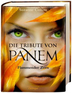 ISBN 9783789132209: Die Tribute von Panem. Flammender Zorn