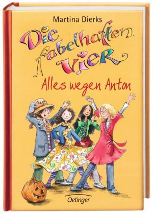 gebrauchtes Buch – Martina Dierks – Die fabelhaften Vier - Alles wegen Anton