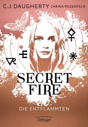 ISBN 9783789133398: Secret Fire - Die Entflammten