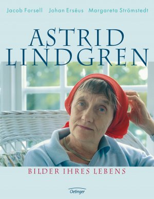 ISBN 9783789135163: Astrid Lindgren. Bilder ihres Lebens