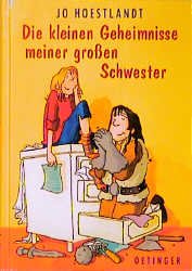 ISBN 9783789137068: Die kleinen Geheimnisse meiner grossen Schwester