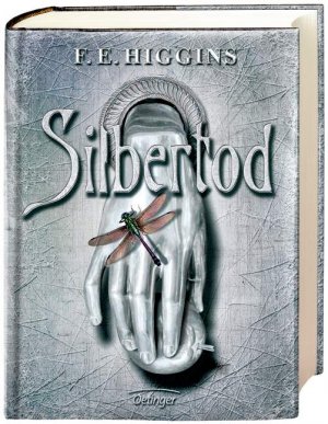 gebrauchtes Buch – Higgins, F E – Silbertod