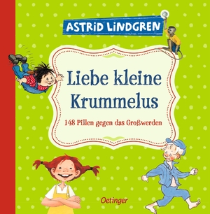 ISBN 9783789139994: Liebe kleine Krummelus : 148 Pillen gegen das Großwerden