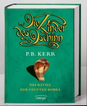 ISBN 9783789140280: Die Kinder des Dschinn - Das Rätsel der neunten Kobra