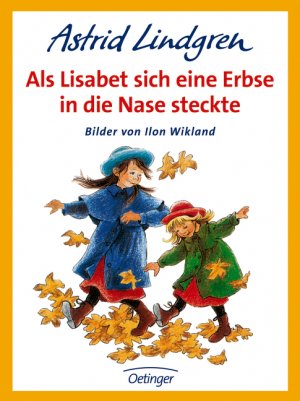 gebrauchtes Buch – Astrid Lindgren – Als Lisabeth sich eine Erbse in die Nase steckte