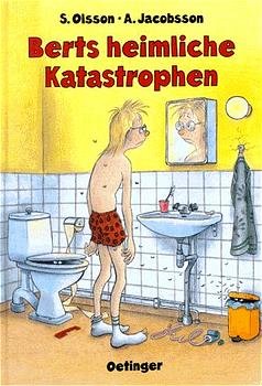 ISBN 9783789144035: Berts heimliche Katastrophen. Deutsch von Birgit Kicherer.  Zeichnungen von Sonja Härdin