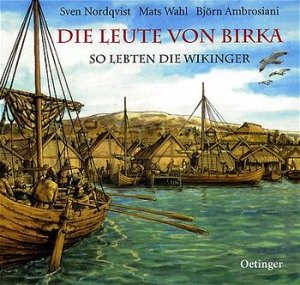 ISBN 9783789151118: Die Leute von Birka - So lebten die Wikinger