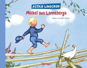 gebrauchtes Buch – Astrid Lindgren – Michel aus Lönneberga Bilder von Björn Berg