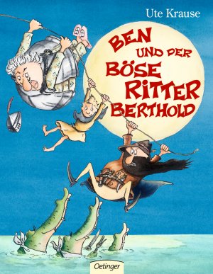 ISBN 9783789167478: Ben und der böse Ritter Berthold