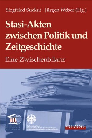 ISBN 9783789281358: Stasi-Akten zwischen Politik und Zeitgeschichte