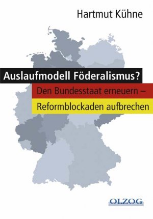 ISBN 9783789281389: Auslaufmodell Föderalismus?